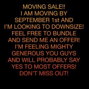 MOVING SALE!!!